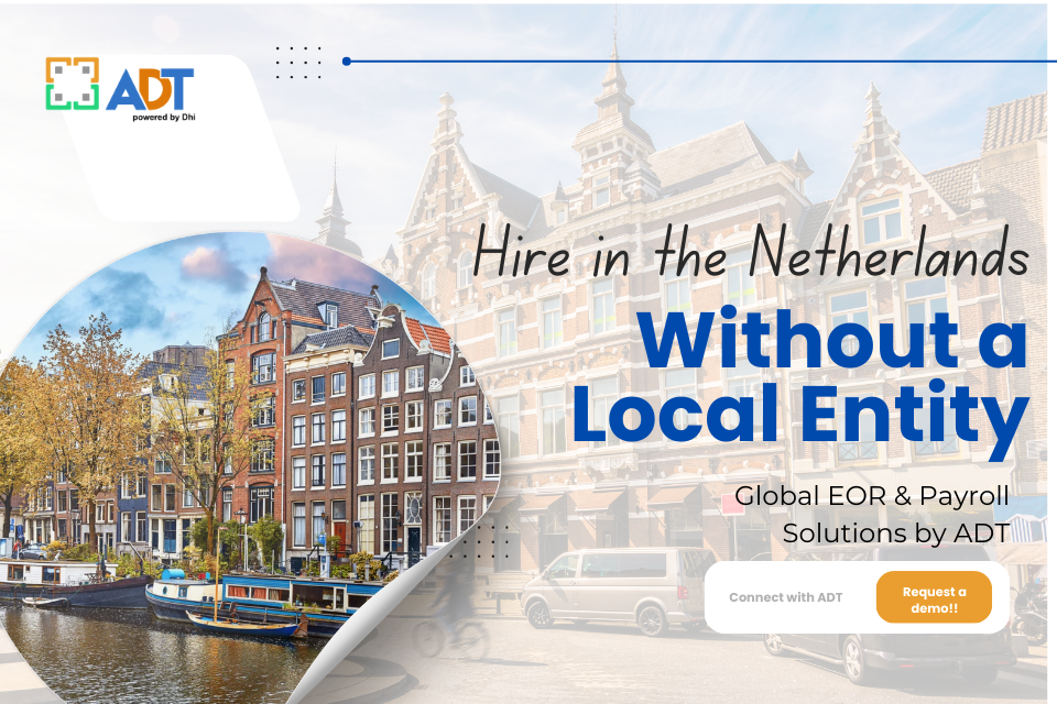 Looking for an Employer of Record in the Netherlands?